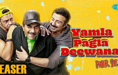 Yamla Pagla Deewana Phir Se .. Official Teaser